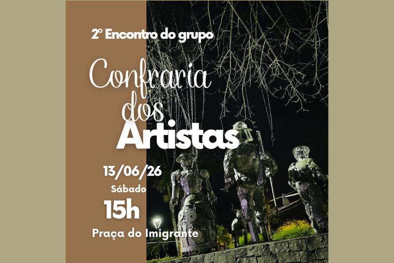 2º Encontro do Grupo Confraria dos Artistas acontece neste sábado