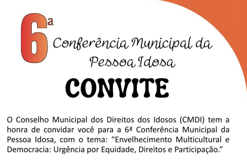6ª Conferência Municipal da Pessoa Idosa será no próximo dia 26