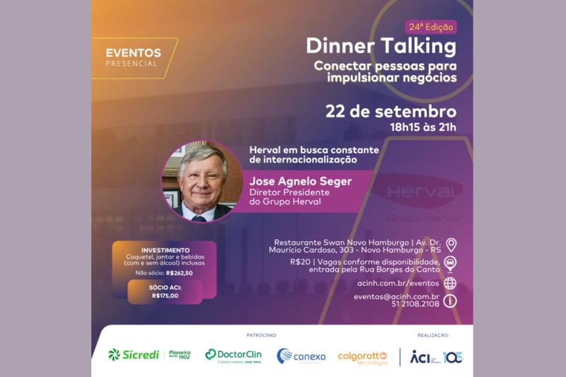 Agnelo Seger apresenta projeto de internacionalização do Grupo Herval no Dinner Talking