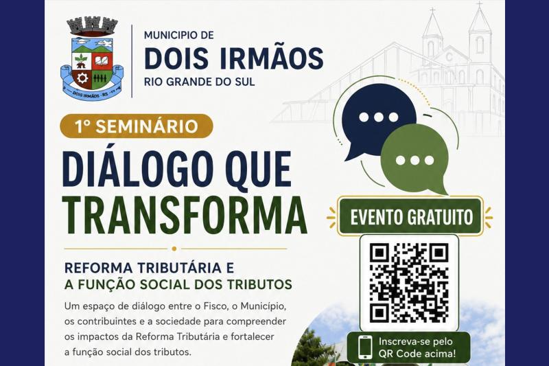 Dois Irmãos terá seminário gratuito sobre Reforma Tributária no dia 18