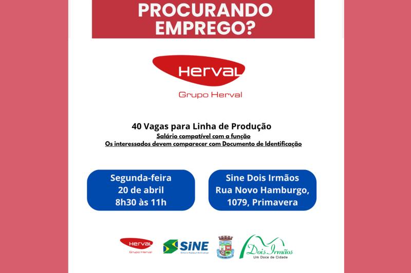Grupo Herval terá seleção de vagas no SINE no próximo dia 20