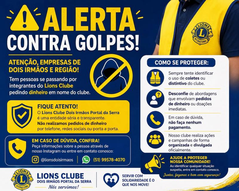 Lions Clube faz alerta contra golpes a empresas de Dois Irmãos e região